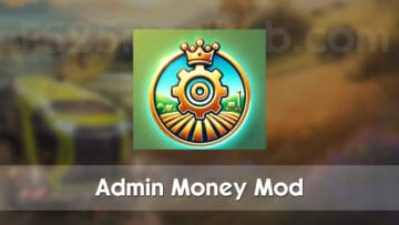 FS25 Admin Money Mod V1.0.0.1 - FS 25 Other Mod Download